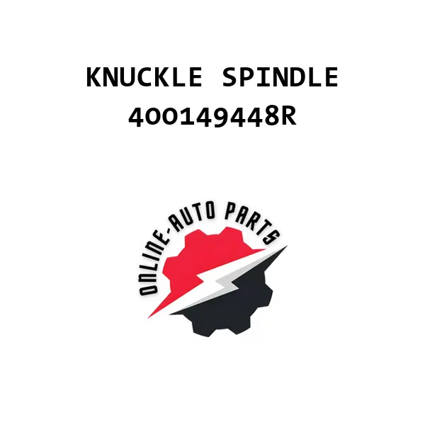 KNUCKLE SPINDLE - 400149448R - Nissan /Renault