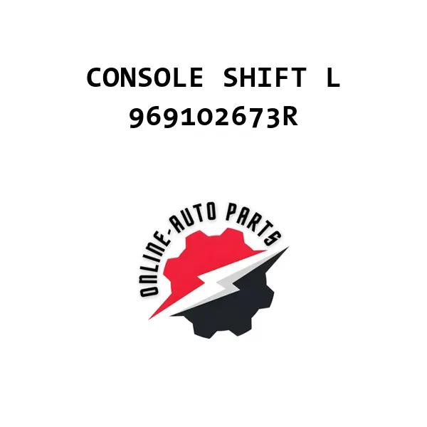 CONSOLE SHIFT L - 969102673R - Nissan /Renault