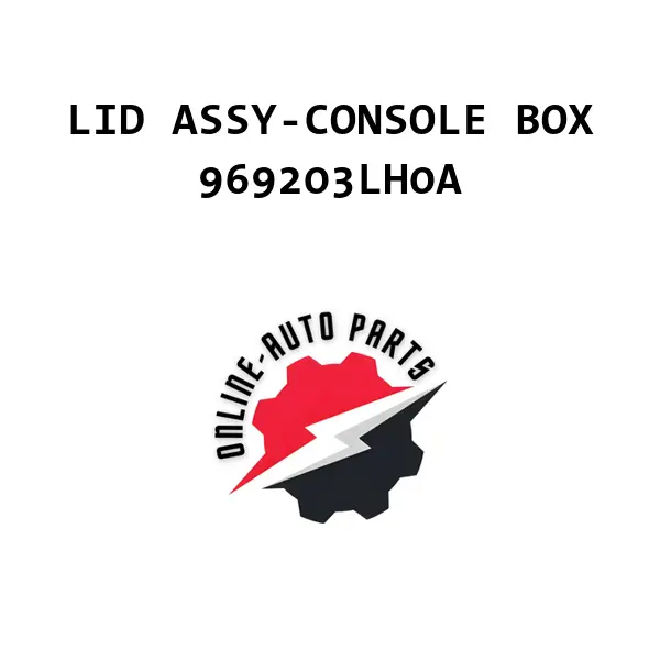 LID ASSY-CONSOLE BOX - 969203LH0A - Nissan /Renault