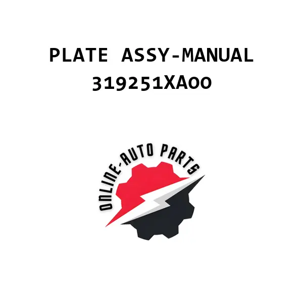 PLATE ASSY-MANUAL - 319251XA00 - Nissan /Renault