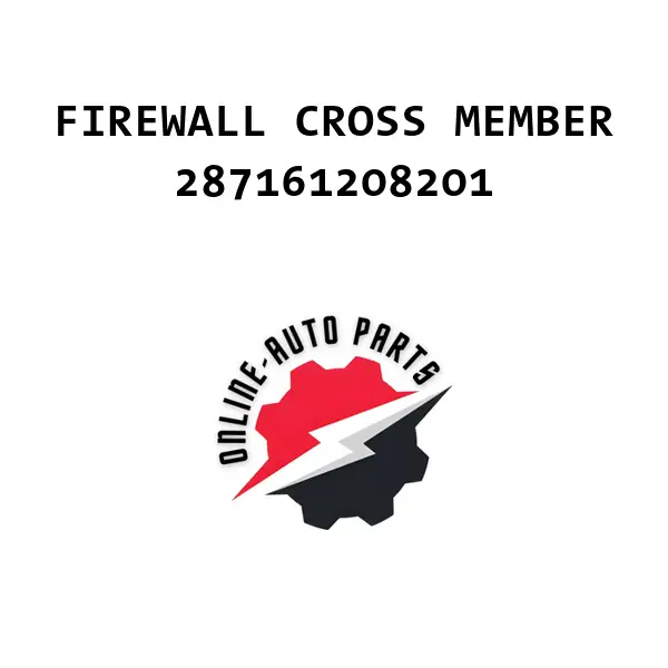 FIREWALL CROSS MEMBER