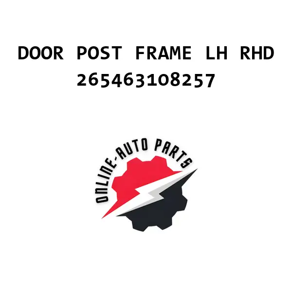 DOOR POST FRAME LH RHD
