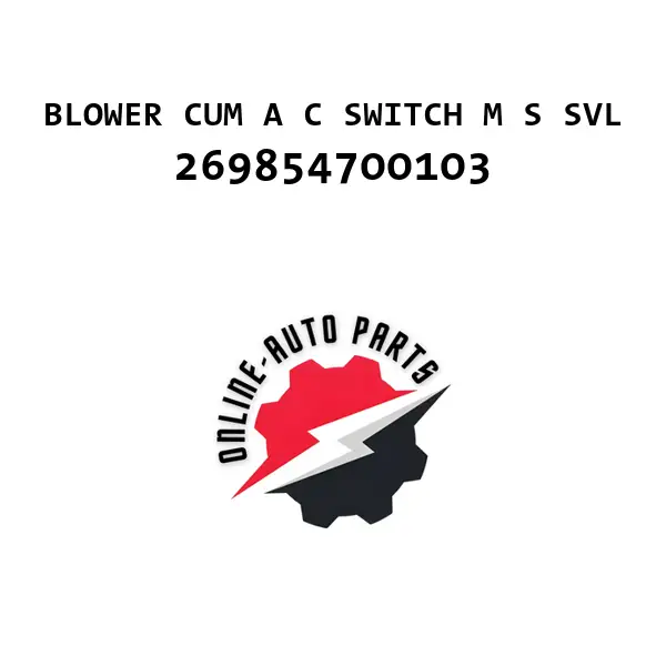 BLOWER CUM A C SWITCH M S SVL