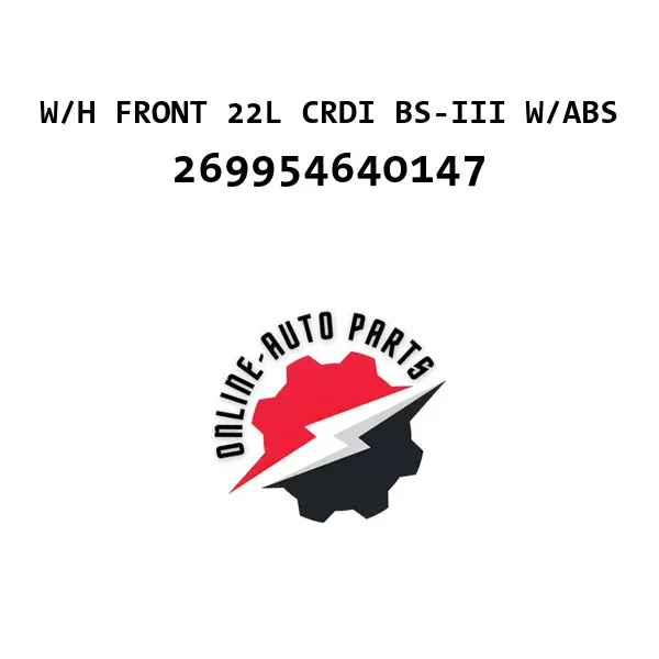 W/H FRONT 22L CRDI BS-III W/ABS