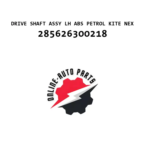 DRIVE SHAFT ASSY LH ABS PETROL KITE NEX