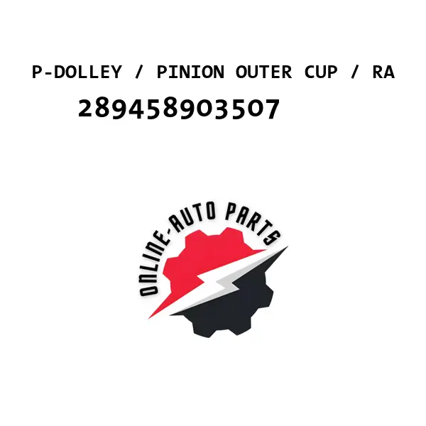 P-DOLLEY / PINION OUTER CUP / RA