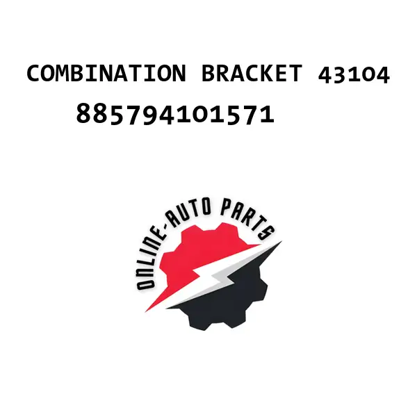COMBINATION BRACKET 43104