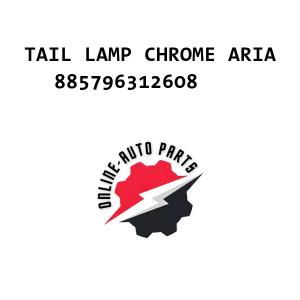 TAIL LAMP CHROME ARIA