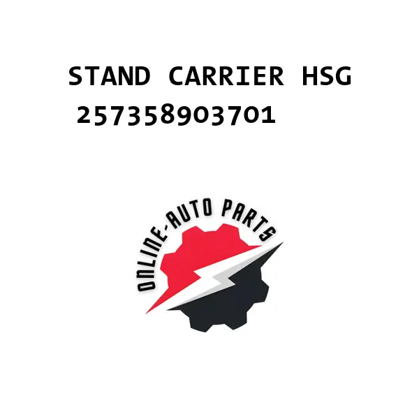 STAND CARRIER HSG