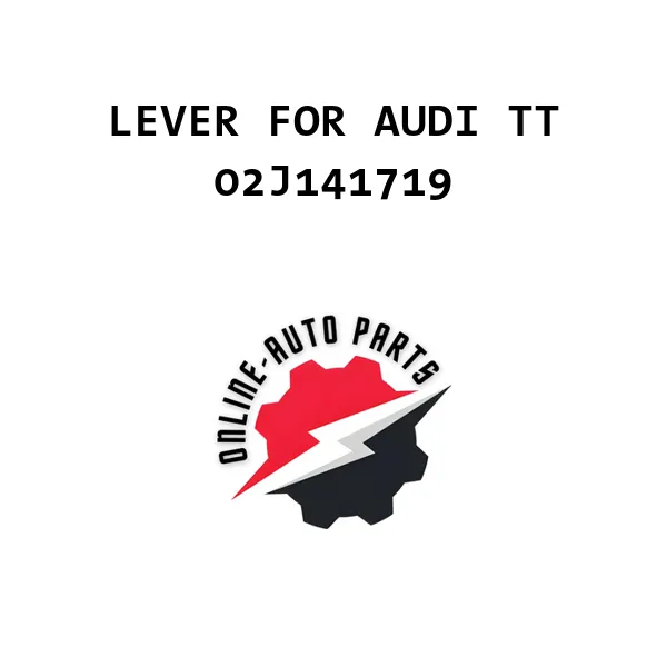LEVER FOR AUDI TT