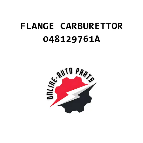 FLANGE CARBURETTOR - 048129761A - VAG (VW, AUDI, SKODA)