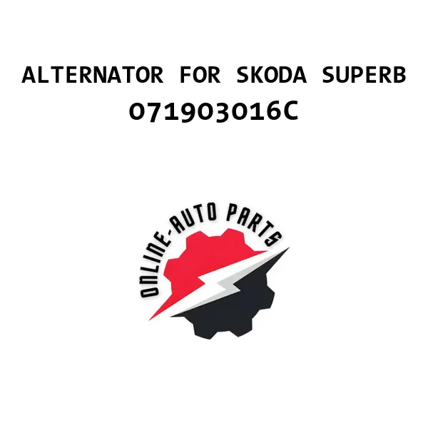 ALTERNATOR FOR SKODA SUPERB - 071903016C - VAG (VW, AUDI, SKODA)