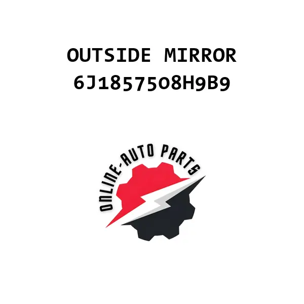OUTSIDE MIRROR - 6J1857508H9B9 - VAG (VW, AUDI, SKODA)