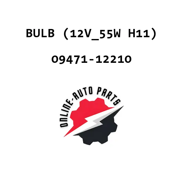 BULB (12V_55W H11) - 09471-12210 - Maruti Suzuki