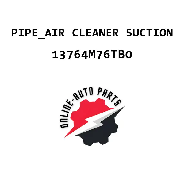 PIPE_AIR CLEANER SUCTION