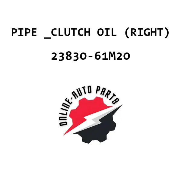 PIPE _CLUTCH OIL (RIGHT)