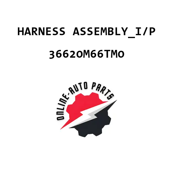 HARNESS ASSEMBLY_I/P - 36620M66TM0 - Maruti Suzuki
