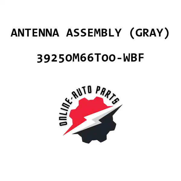 ANTENNA ASSEMBLY (GRAY)
