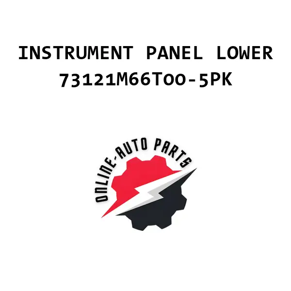 INSTRUMENT PANEL LOWER