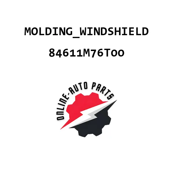 MOLDING_WINDSHIELD - 84611M76T00 - Maruti Suzuki