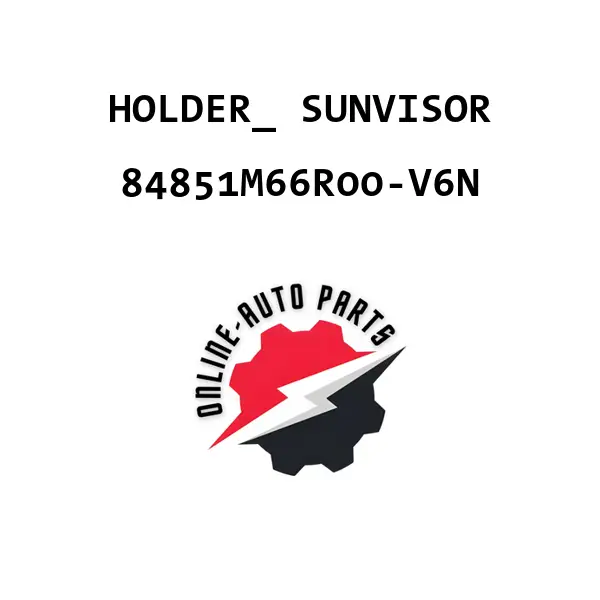 HOLDER_ SUNVISOR - 84851M66R00-V6N - Maruti Suzuki