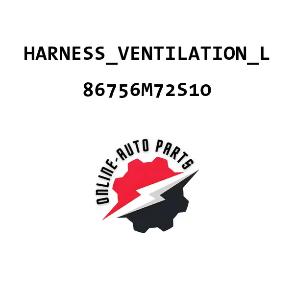 HARNESS_VENTILATION_L - 86756M72S10 - Maruti Suzuki