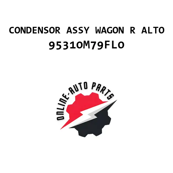 CONDENSOR ASSY WAGON R ALTO - 95310M79FL0 - Maruti Suzuki