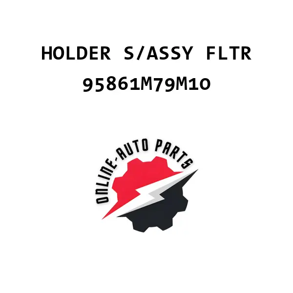 HOLDER S/ASSY FLTR