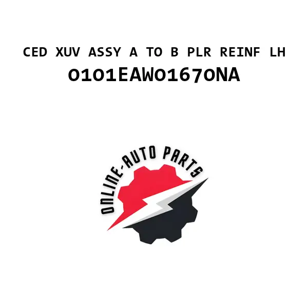 CED XUV ASSY A TO B PLR REINF LH