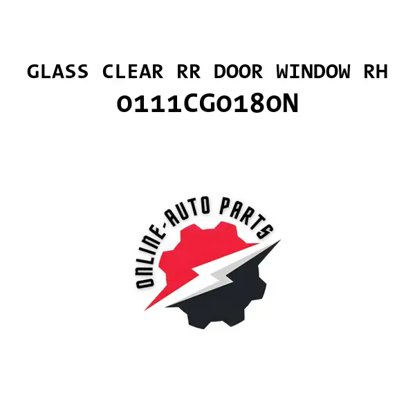 GLASS CLEAR RR DOOR WINDOW RH