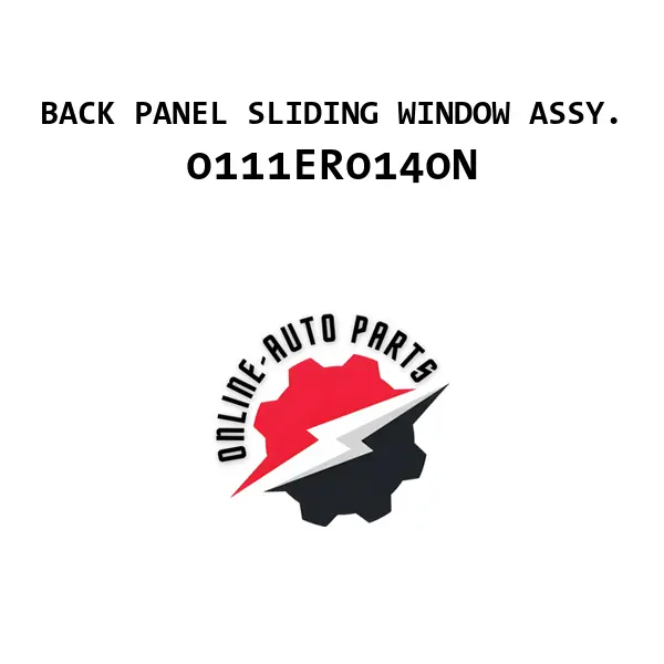 BACK PANEL SLIDING WINDOW ASSY.