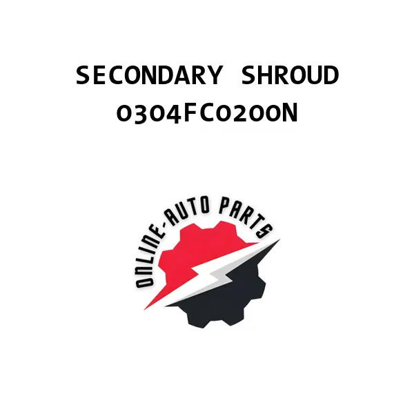 SECONDARY SHROUD