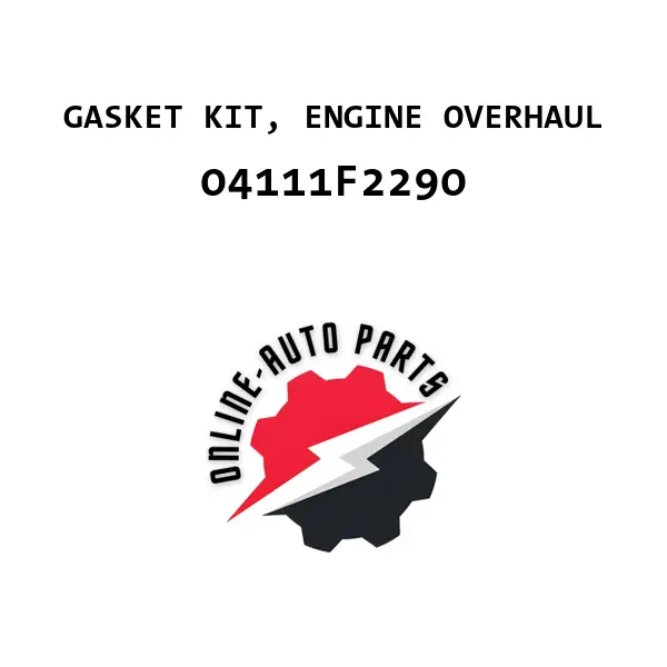 GASKET KIT, ENGINE OVERHAUL - 04111F2290 - Toyota