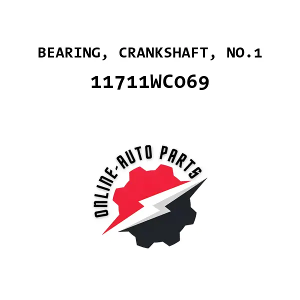 BEARING, CRANKSHAFT, NO.1 - 11711WC069 - Toyota