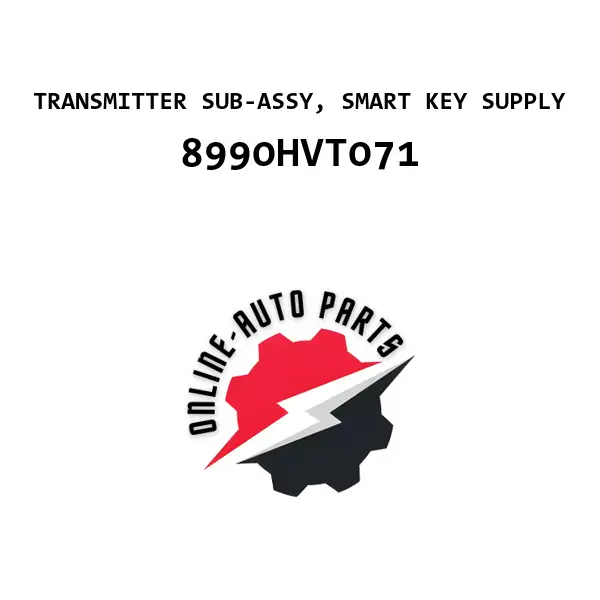 TRANSMITTER SUB-ASSY, SMART KEY SUPPLY - 8990HVT071 - Toyota