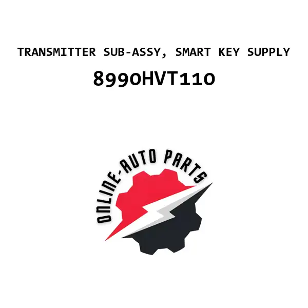 TRANSMITTER SUB-ASSY, SMART KEY SUPPLY - 8990HVT110 - Toyota